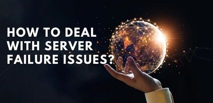 How to deal with Server down issues?